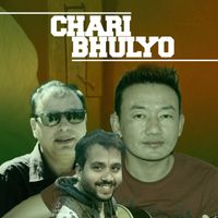 Deepak Limbu - Chari Bhulyo