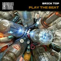 Brick Top - Playz the beat