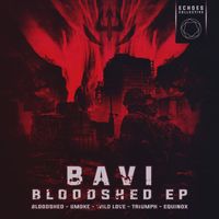 Bavi - Bloodshed EP