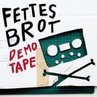 Fettes Brot - Demotape (Bandsalat 2023 Remastered Edition [Explicit])