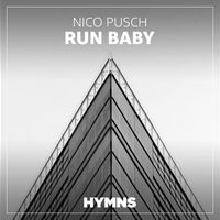 Nico Pusch - Run Baby