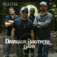 Davisson Brothers Band - Fighter (Explicit)