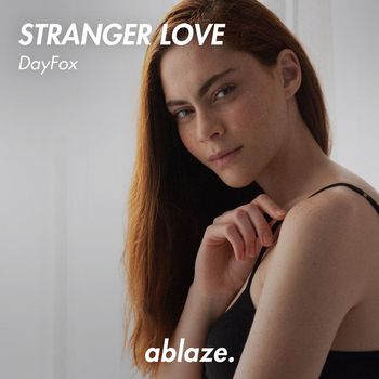 DayFox - Stranger Love