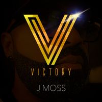 J Moss - Victory