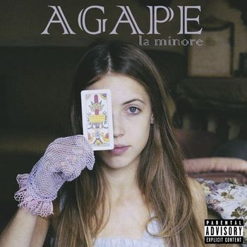 Agape - LA Minore (Explicit)