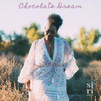 Siri Lorece - Chocolate Dream
