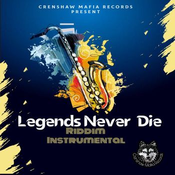 Crenshaw Mafia Records - Legends Never Die Riddim Instrumental