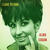 Alma Cogan - I Love to Sing