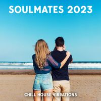 Club Bossa Lounge Players - Soulmates 2023: Chill House Vibrations