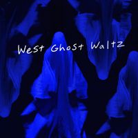 Bleary - West Ghost Waltz