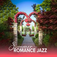 Jazz Instrumentals - Summer Romance Jazz