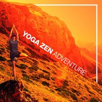 Yoga Sounds - Yoga Zen Adventure