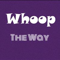Whoop - The Way