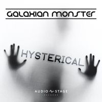 Galaxian Monster - Hysterical