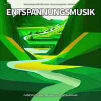 Entspannungsmusik Lilly Hanck & Entspannungsmusik & Schlafmusik - #01 Entspannungsmusik zum Einschlafen, Relaxen und Schlummern