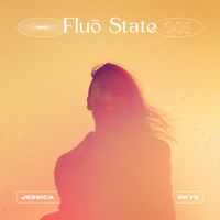 Jessica Skye - Fluō State 001