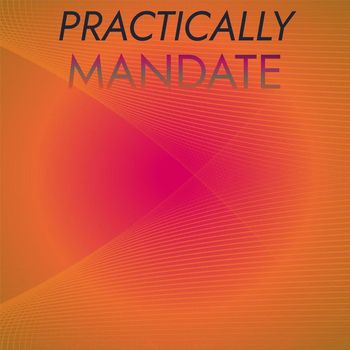 Various Artists - Practically Mandate