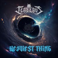Cerberus - HEAVIEST THING