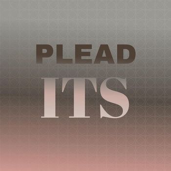 Various Artists - Plead Its