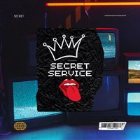 Secret - Secretservice (Explicit)