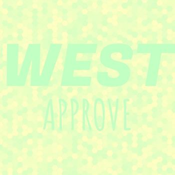 Various Artists - West Approve