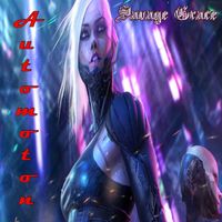 Savage Grace - Automoton