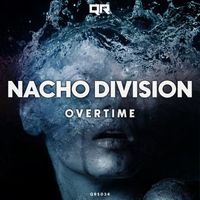 Nacho Division - Overtime