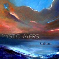 Sadhana - Mystic Ayers