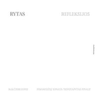 Rytas - Refleksijos: M. K. Čiurlionis. Sonata VII "Piramidžių Sonata": IV. Nenutapytas Finale