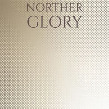 Various Artists - Norther Glory