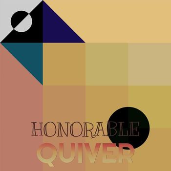 Various Artists - Honorable Quiver