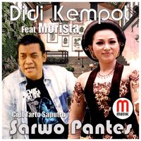 Didi Kempot - Sarwo Pantes
