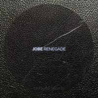 Jobe - Renegade