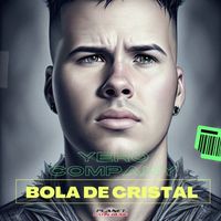 Yero Company - Bola De Cristal