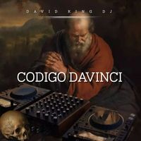 David King Dj - CODIGO DAVINCI