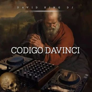 David King Dj - CODIGO DAVINCI