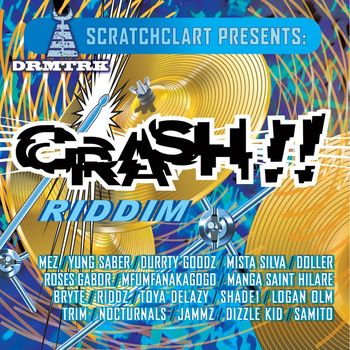 Scratcha DVA - Crash Riddim Medley (Explicit)