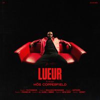 Hös Copperfield - LUEUR (Explicit)