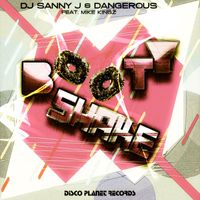 DJ Sanny J, Dangerous - Booty Shake