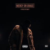 Sway - Mercy or Grace