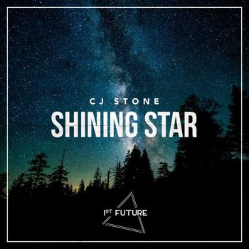 CJ Stone - Shining Star (Remixes)