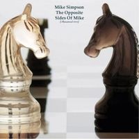 Mike Simpson - The Opposite Sides Of Mike (Remastered 2023)