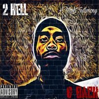 Aggression - 2 Hell & Back: A Street Testimony (Explicit)