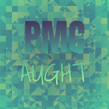 Various Artists - Pmc Aught