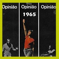 Nara Leão - NARA LEÃO - ZÉ KÉTI - JOÃO DO VALE - SHOW OPINIÃO 1965
