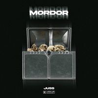 Juss - Mordor (Explicit)
