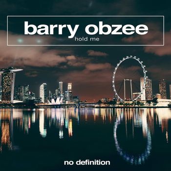 Barry Obzee - Hold Me