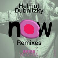 Helmut Dubnitzky - Now Remixes, Pt. 2