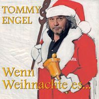 Tommy Engel - Wenn Weihnachte es...