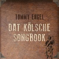 Tommy Engel - Dat kölsche Songbook